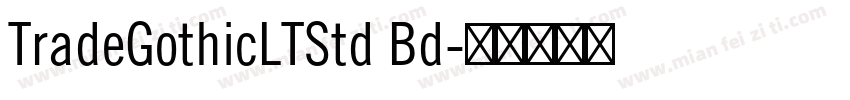 TradeGothicLTStd Bd字体转换